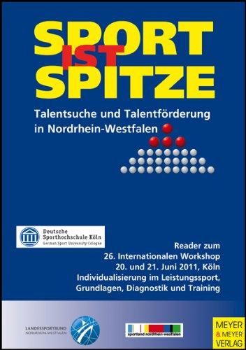 Sport ist Spitze - Landesprogramm Talentsuche und Talentförderung - Kongressband 2011