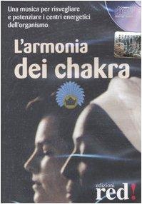 L'armonia dei chakra. Audiolibro. CD Audio (Musica)