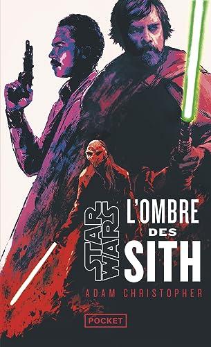 Star Wars : la Haute République. L'ombre des Sith