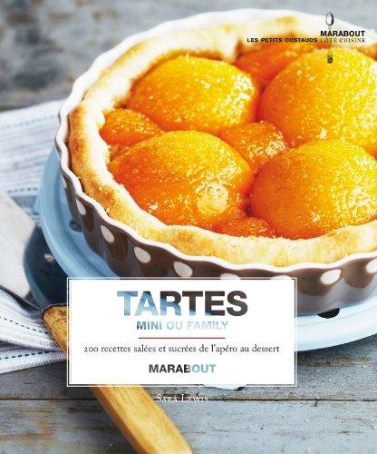 200 tartes sucrées et salées