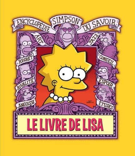 Encyclopédie Simpson du savoir. Le livre de Lisa