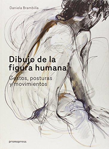 Dibujo de la figura humana : Gestos, posturas y movimientos