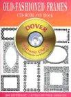 Old-Fashioned Frames CD-ROM and Book (Dover Electronic Clip Art)