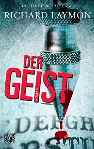 Der Geist: Roman