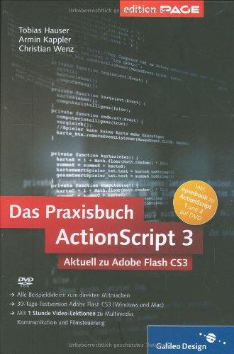 ActionScript 3 - Das Praxisbuch (Galileo Design)