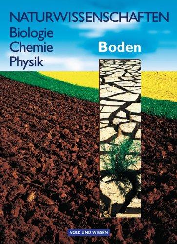 Naturwissenschaften Biologie - Chemie - Physik - Östliche Bundesländer und Berlin: Naturwissenschaften: Biologie, Chemie, Physik, Boden