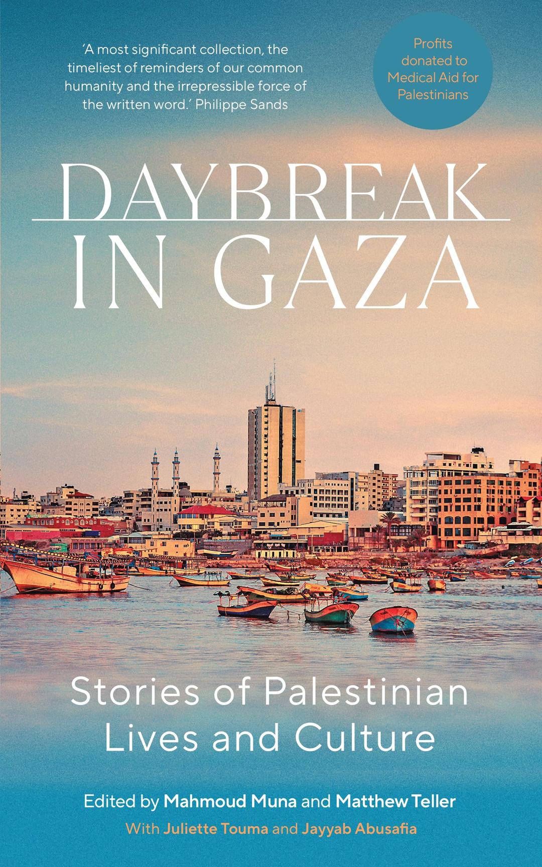 Daybreak in Gaza: 4000 Years of a Place and Its People