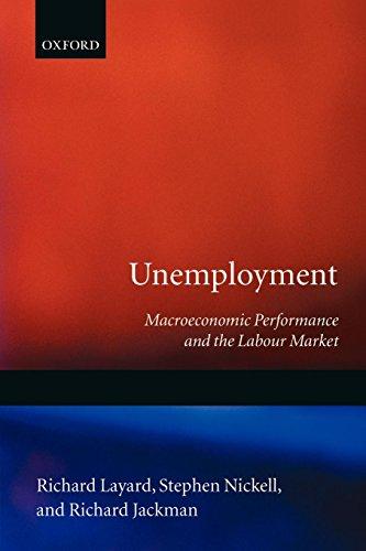 Unemployment: Macroeconomic Performance and the Labour Market