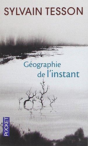 Géographie de l'instant