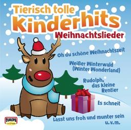 Tierisch Tolle Kinderhits-Weihnachtslieder