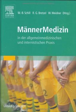 MännerMedizin: in der allgemeinmedizinischen und internistischen Praxis