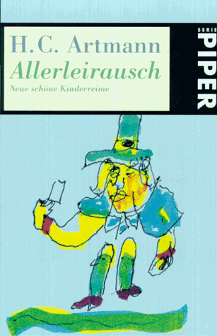 Allerleirausch. Neue schöne Kinderreime.