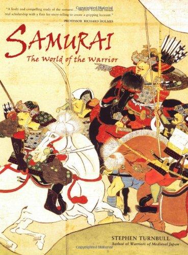 Samurai - The World of the Warrior (General Military)