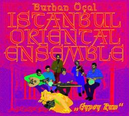 Gypsy Rum-Istanbul Oriental Ensemble