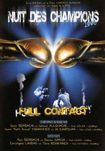 Nuit des champions 2006 : full contact [FR Import]