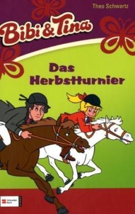 Bibi & Tina, Band 15: Das Herbstturnier (Bibi und Tina)