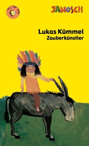 Lukas Kümmel Zauberkünstler: Roman für Kinder