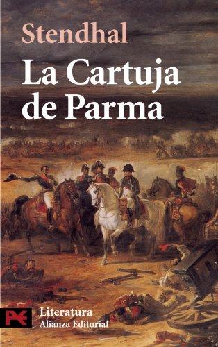 La cartuja de Parma (El libro de bolsillo - Literatura, Band 5585)