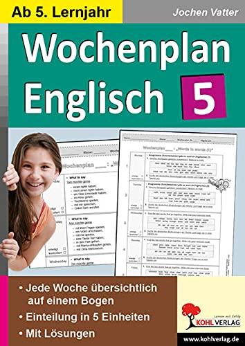 Wochenplan Englisch 5: Ab 5. Lernjahr