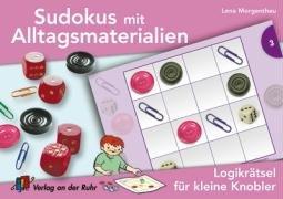 Sudokus mit Alltagsmaterialien: Logikrätsel für kleine Knobler