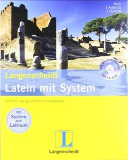 Langenscheidt Latein mit System - Set mit Buch, Audio-CD und CD-ROM: Schnell & gründlich zum Latinum