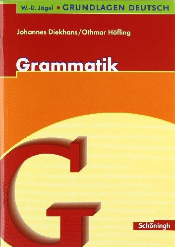 W.-D. Jägel Grundlagen Deutsch: Grammatik