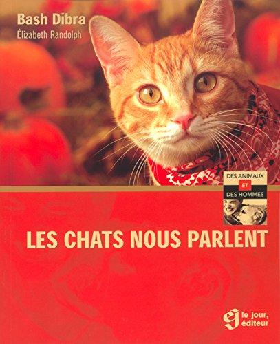 Les chats nous parlent