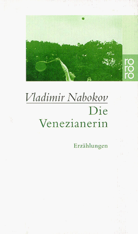 Die Venezianerin: Erzählungen 1921-1924