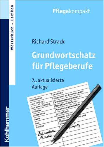 Grundwortschatz für Pflegeberufe