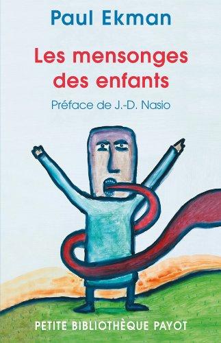 Les mensonges des enfants : comment les parents peuvent-ils encourager la sincérité ?