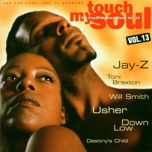 Touch My Soul - The Finest Of Black Music Vol. 13