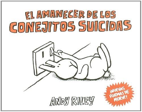 El amanecer de los conejitos suicidas (Kili Kili)