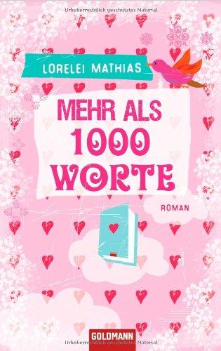 Mehr als 1000 Worte: Roman