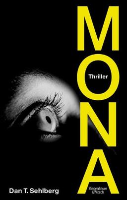 Mona: Thriller