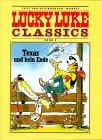 Lucky Luke Classics, Bd.4, Texas und kein Ende