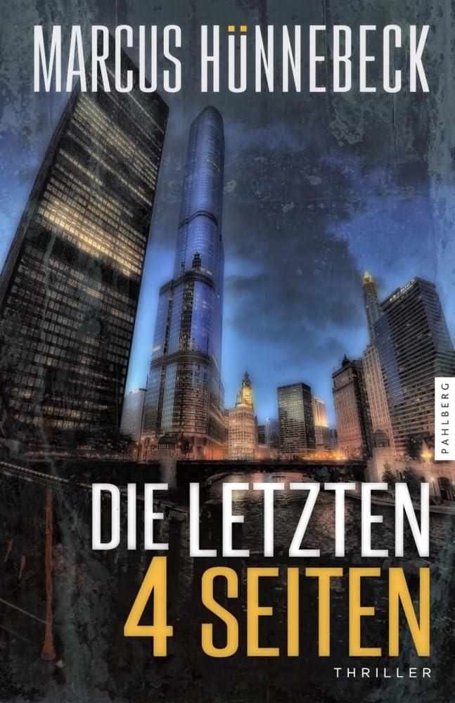 Die letzten 4 Seiten: Thriller (Baker und Schmitt)