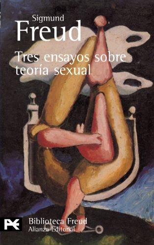 Tres ensayos sobre teoría sexual y otros escritos (El Libro De Bolsillo - Bibliotecas De Autor - Biblioteca Freud)