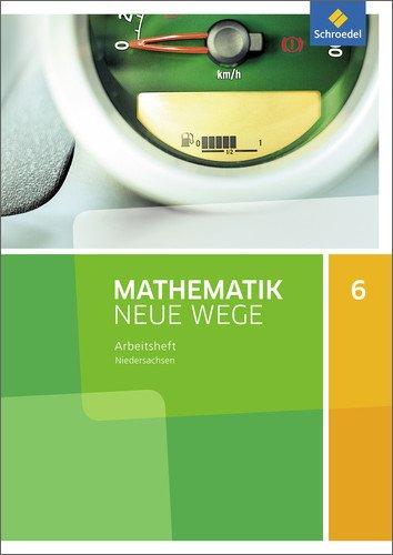 Mathematik Neue Wege SI - Ausgabe 2015 G9 für Niedersachsen: Arbeitsheft 6