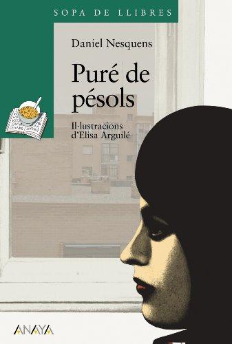 Puré de pésols (LITERATURA INFANTIL - Sopa de LIbros (C. Valenciana))