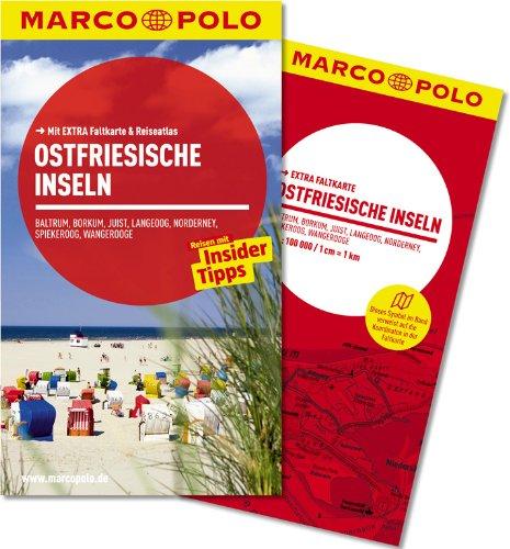 MARCO POLO Reiseführer Ostfriesische Inseln, Baltrum, Borkum, Juist, Langeoog, Norderney, Spiekeroog, Wangerooge: Mit EXTRA Faltkarte & Reiseatlas