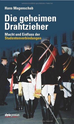 Die geheimen Drahtzieher: Macht und Einfluss der Studentenverbindungen