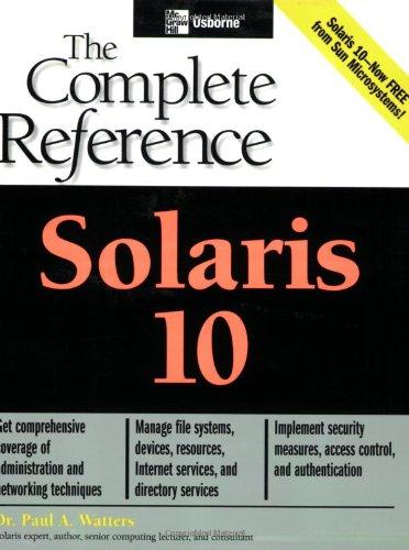 Solaris 10 / The Complete Reference