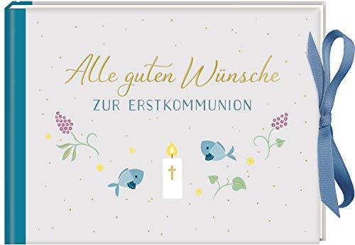 Geldkuvert-Geschenkbuch - Alle guten Wünsche zur Erstkommunion