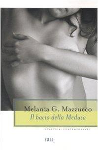 Il bacio della Medusa