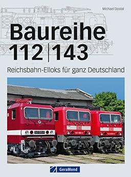 Baureihe 112/143: Reichsbahn-Elloks für ganz Deutschland