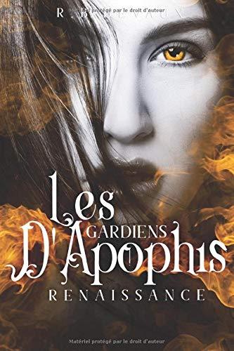 Les Gardiens d'Apophis Renaissance