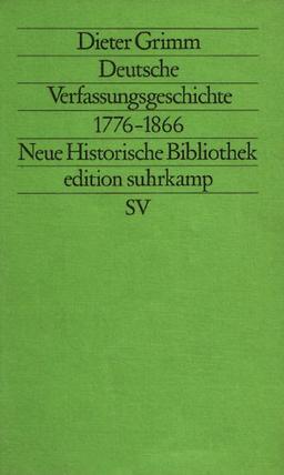 Deutsche Verfassungsgeschichte 1776-1866