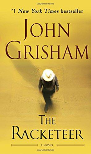 The Racketeer: A Novel