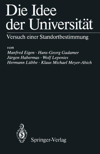 Die Idee der Universität: Versuch einer Standortbestimmung (German Edition)