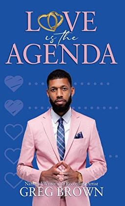 Love Is The Agenda